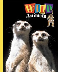 Book Cover for Wild Animals by Carus Publishing Company