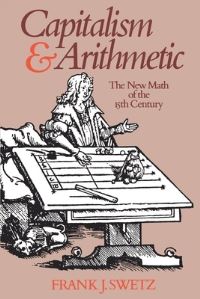 Book Cover for Capitalism and Arithmetic by Frank J Swetz