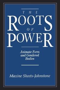 Book Cover for Roots of Power by Maxine SheetsJohnstone