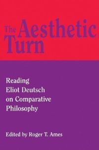 Book Cover for The Aesthetic Turn by Roger T Ames