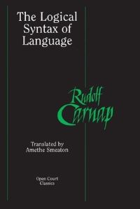 Book Cover for The Logical Syntax of Language by Rudolf Carnap