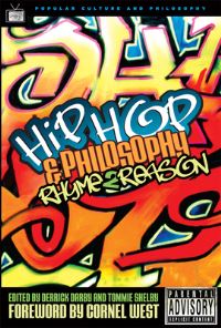 Book Cover for Hip Hop and Philosophy by Derrick Darby, Tommie Shelby