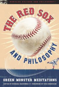 Book Cover for The Red Sox and Philosophy by Michael Macomber