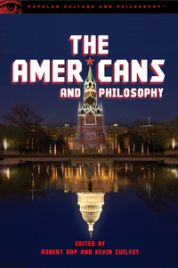 Book Cover for The Americans and Philosophy by Robert Arp, Kevin Guilfoy