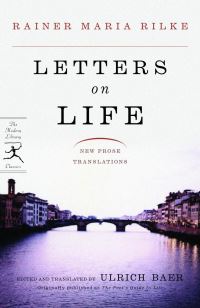 Book Cover for Letters on Life by Rainer Maria Rilke, Ulrich Baer