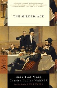 Book Cover for The Gilded Age by Mark Twain, Charles Dudley Warner, Augustus Hoppin