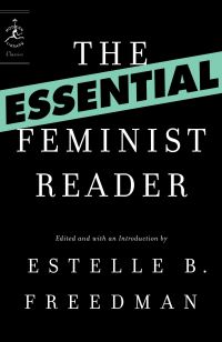Book Cover for The Essential Feminist Reader by Estelle B Freedman