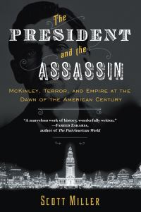 Book Cover for The President and the Assassin by Scott Miller