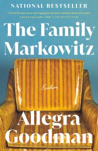 Book Cover for The Family Markowitz by Allegra Goodman