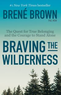 Book Cover for Braving the Wilderness: Reese's Book Club by Brené Brown
