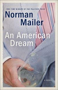 Book Cover for An American Dream by Norman Mailer