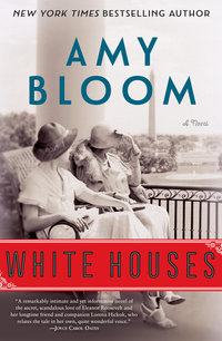 Book Cover for White Houses by Amy Bloom