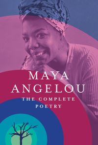 Book Cover for The Complete Poetry by Maya Angelou