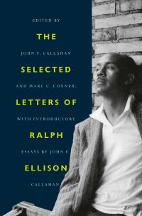 Book Cover for The Selected Letters of Ralph Ellison by Ralph Ellison