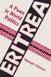 Book Cover for Eritrea by Okbazghi Yohannes