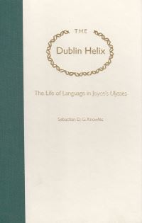 Book Cover for The Dublin Helix by Sebastian D G Knowles