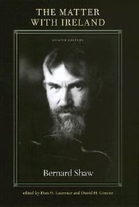 Book Cover for The Matter With Ireland by Bernard Shaw, Dan H Laurence, David H Greene