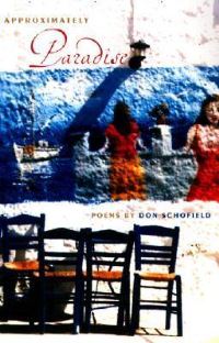 Book Cover for Approximately Paradise by Don Schofield