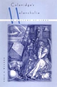 Book Cover for Coleridge's Melancholia by Eric Wilson