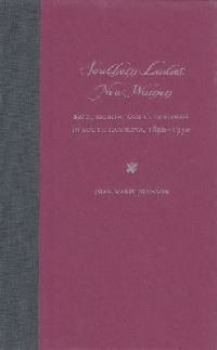 Book Cover for Southern Ladies, New Women by Joan Marie Johnson