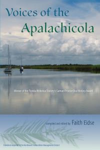 Book Cover for Voices of the Apalachicola by Faith Eidse, Northwest Florida Water Management District Fla