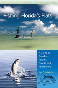 Book Cover for Fishing Florida's Flats by Jan S Maizler, Tim Borski