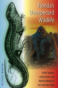 Book Cover for Florida's Unexpected Wildlife by Michael Newton