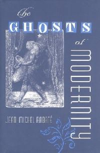 Book Cover for Ghosts of Modernity by JeanMichel Rabaté
