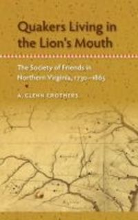 Book Cover for Quakers Living in the Lion's Mouth by A Glenn Crothers