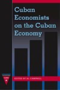 Book Cover for Cuban Economists on the Cuban Economy by Al Campbell