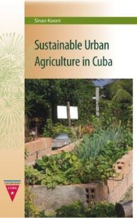 Book Cover for Sustainable Urban Agriculture in Cuba by Sinan Koont