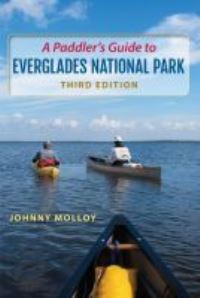 Book Cover for A Paddler's Guide to Everglades National Park by Johnny Molloy