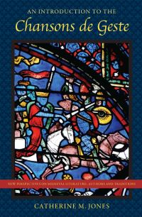 Book Cover for An Introduction to the Chansons De Geste by Catherine M Jones