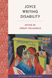 Book Cover for Joyce Writing Disability by Jeremy Colangelo