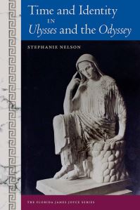 Book Cover for Time and Identity in Ulysses and the Odyssey by Stephanie A Nelson