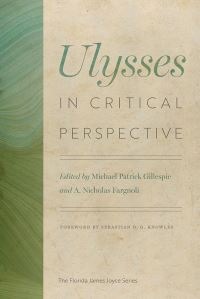 Book Cover for Ulysses in Critical Perspective by Michael Patrick Gillespie, A Nicholas Fargnoli