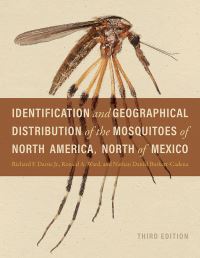 Book Cover for Identification and Geographical Distribution of the Mosquitoes of North America, North of Mexico by Richard F Darsie, Ronald A Ward, Nathan D BurkettCadena