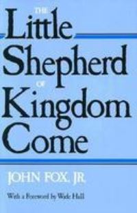 Book Cover for The Little Shepherd of Kingdom Come by John Fox