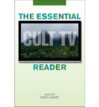 Book Cover for The Essential Cult TV Reader by David Lavery
