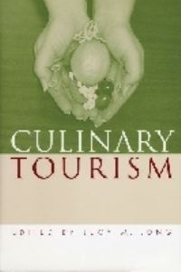 Book Cover for Culinary Tourism by Lucy M Long