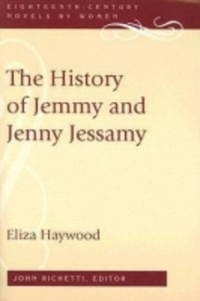 Book Cover for The History of Jemmy and Jenny Jessamy by Eliza Fowler Haywood