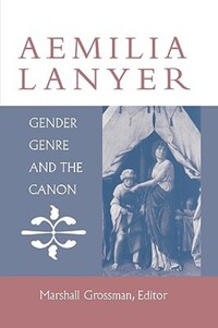 Book Cover for Aemilia Lanyer by Marshall Grossman