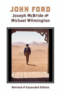 Book Cover for John Ford by Joseph McBride, Michael Wilmington