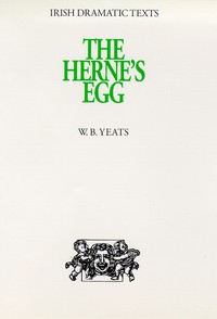 Book Cover for The Herne's Egg by W B Yeats, Andrew Parkin