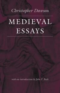 Book Cover for Medieval Essays by Christopher Dawson