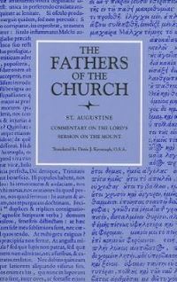 Book Cover for Commentary on the Lords Sermon on the Mount by Augustine, Denis J Kavanagh