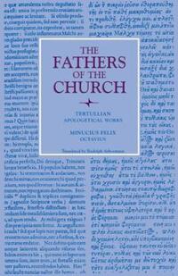 Book Cover for Apologetical Works; Octavius by Septimus Florens Tertullian
