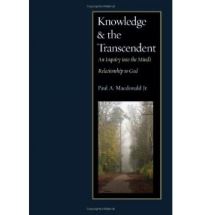 Book Cover for Knowledge and the Transcendent by Paul A Macdonald