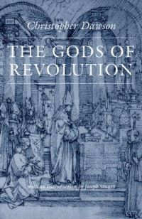 Book Cover for The Gods of Revolution by Christopher Dawson