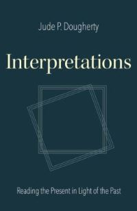 Book Cover for Interpretations by Jude P Dougherty